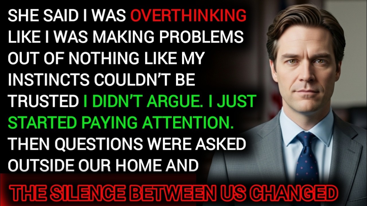 My Wife Said I Was Overthinking — The Investigation Began