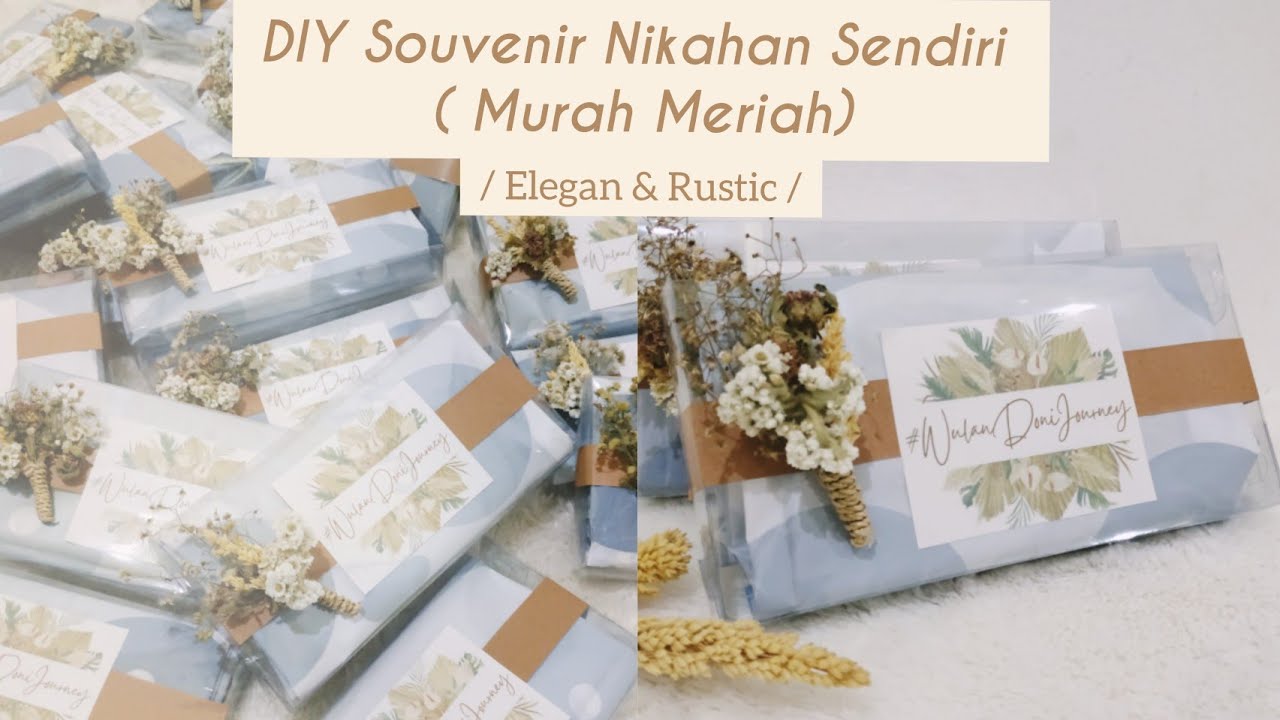 DIY Souvenir Nikahan Sendiri ( Murah Tapi Elegan dan Rustic)