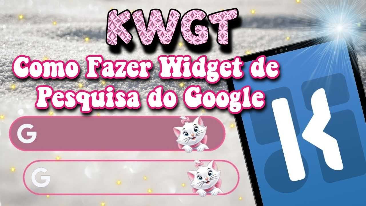 Como Fazer WIDGETS DE PESQUISA DO GOOGLE No KWGT | Pesquisa do Google Personalizada com Imagens