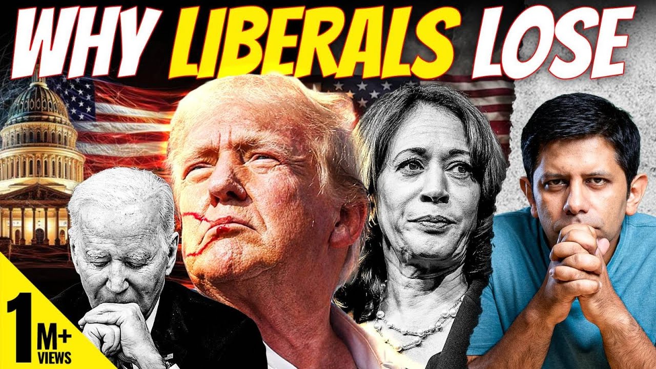 10 REASONS - How Trump Won & Why Liberals Need To Accept Their Serious Mistakes | Akash Banerjee