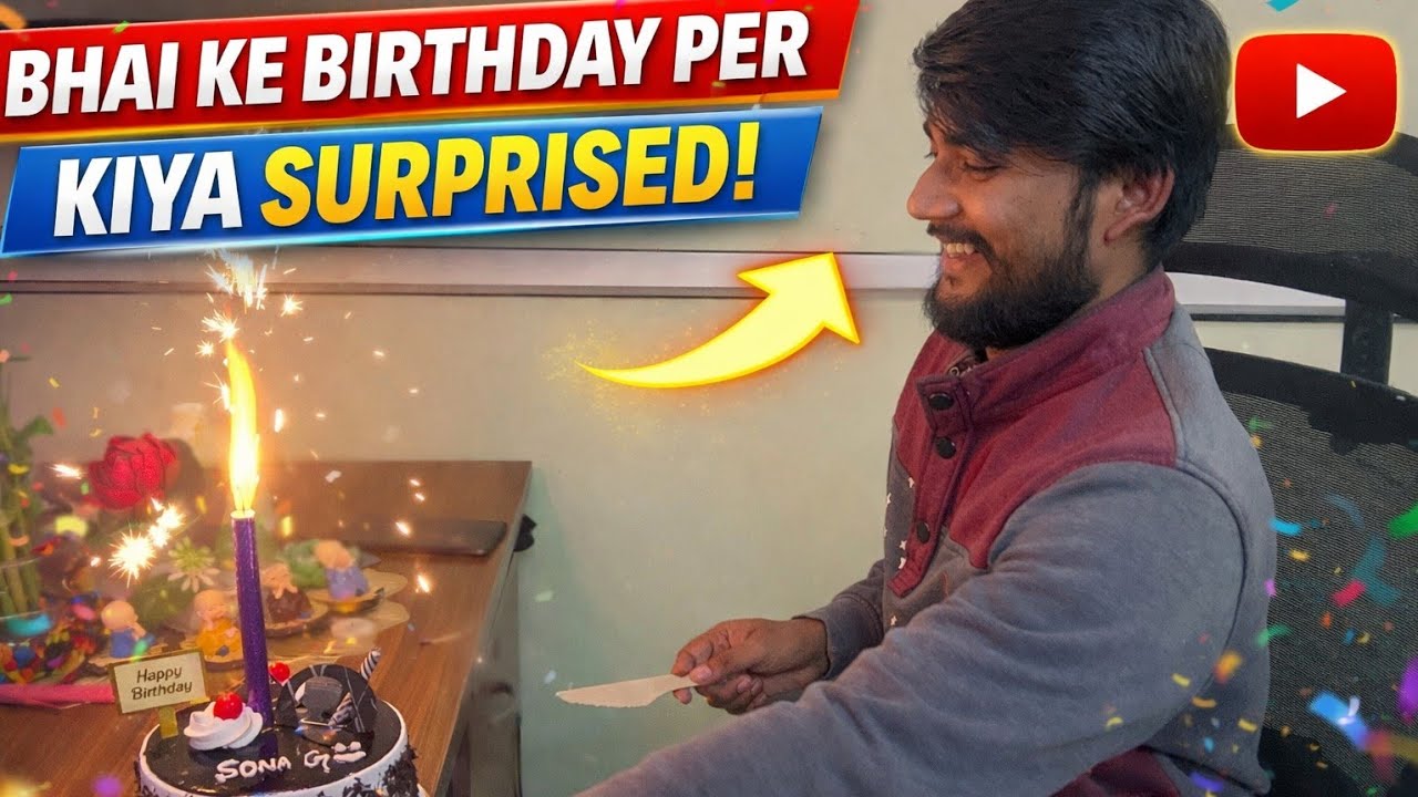 Bhai Ke Birthday Per Kiya Surprised 😇🎂🍫