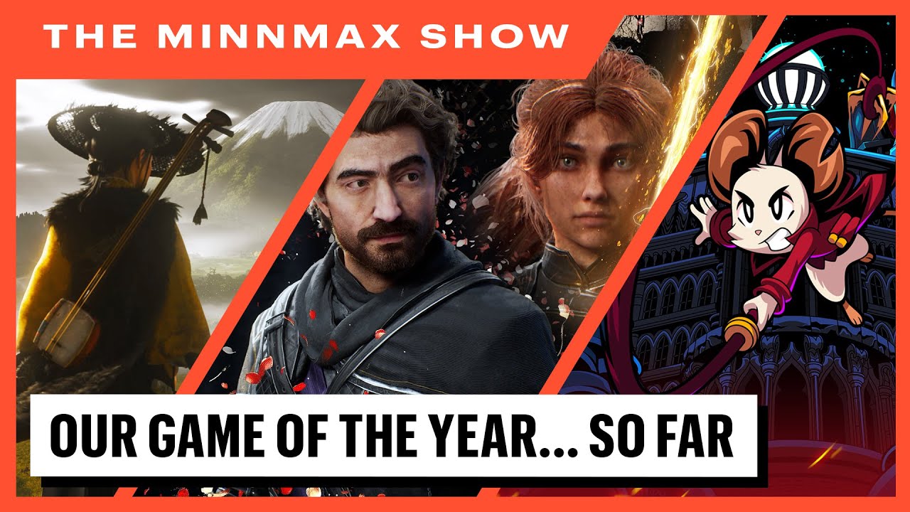 What'll Dethrone Our Game Of The Year? - The MinnMax Show
