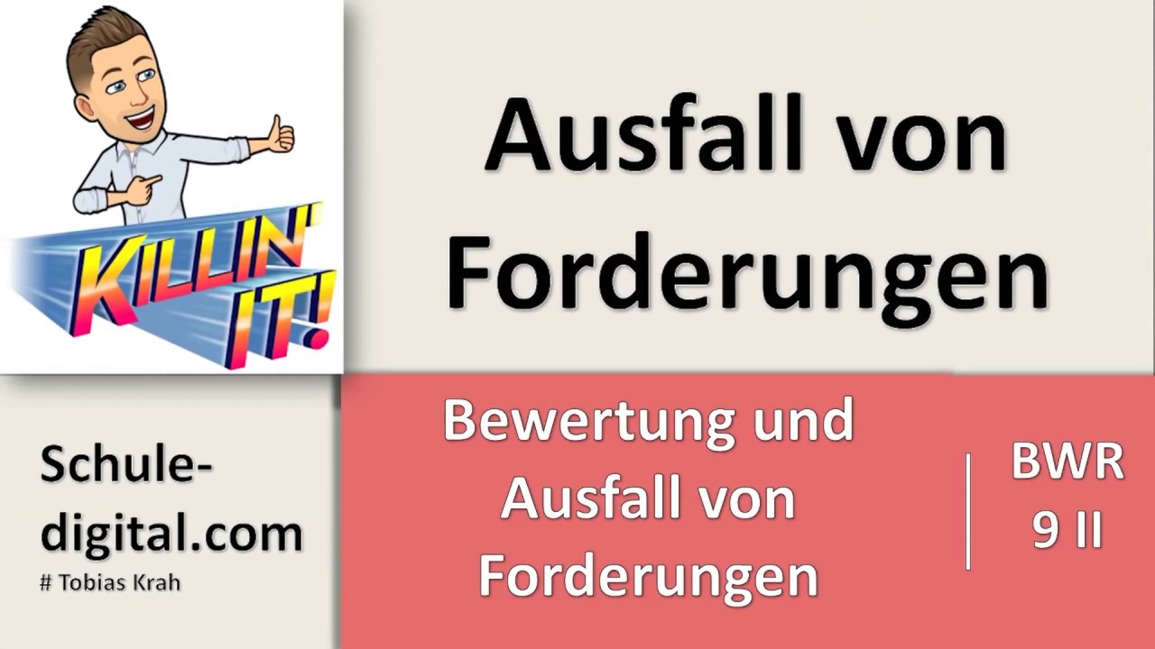 BwR 9 II - Ausfall von Forderungen