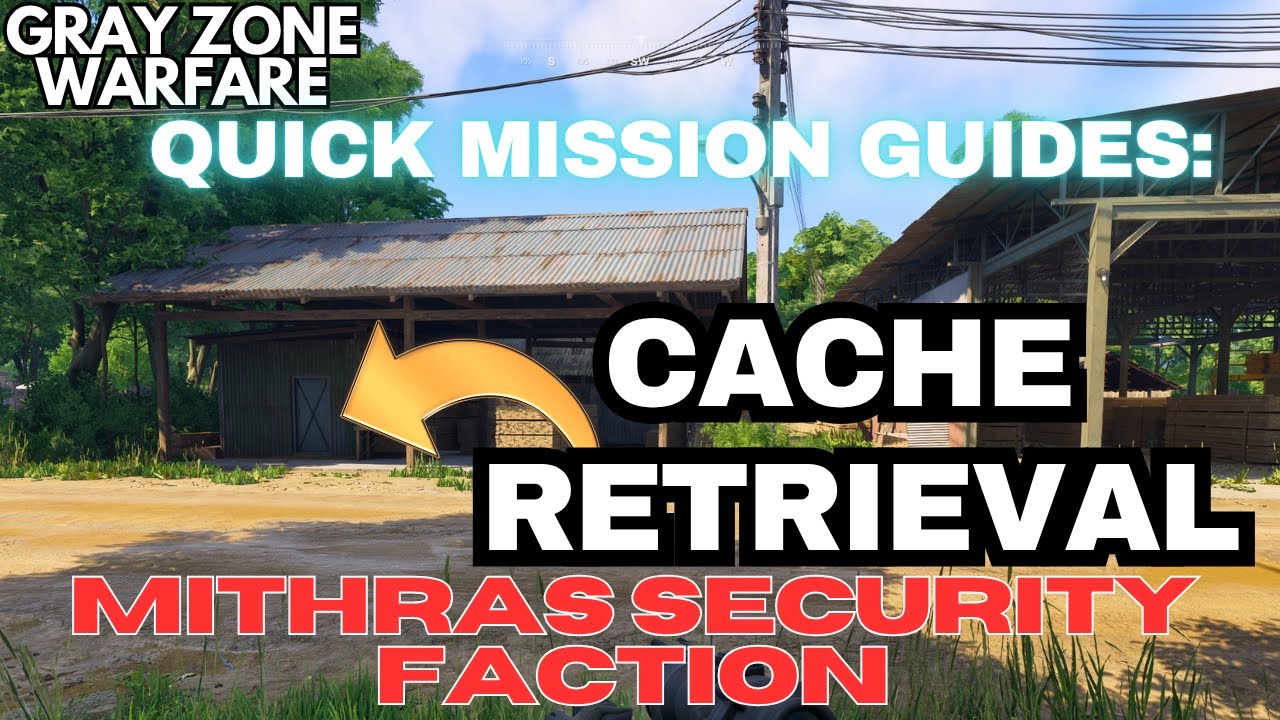 Cache Retrieval 0.30 Quick Guide MITHRAS SECURITY Gray Zone Warfare #grayzonewarfare #gzw