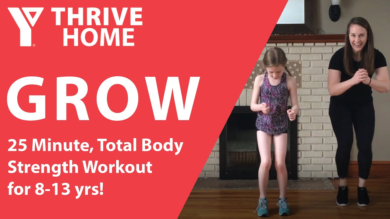 YThrive GROW 7: 25 Minute Total Body Strength Workout for kids 8-13 Years Old!