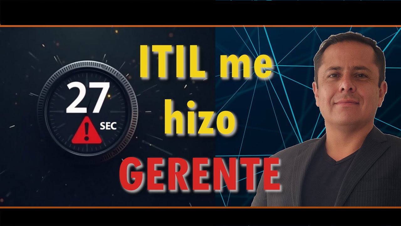 De código a estrategia: lo que aprendí con ITIL