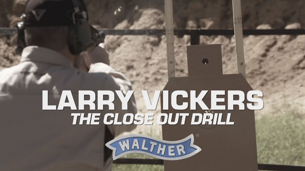 Larry Vickers and the Close Out Drill
