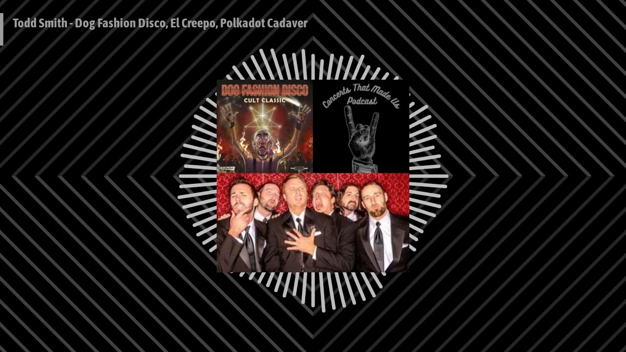 Todd Smith - Dog Fashion Disco, El Creepo, Polkadot Cadaver