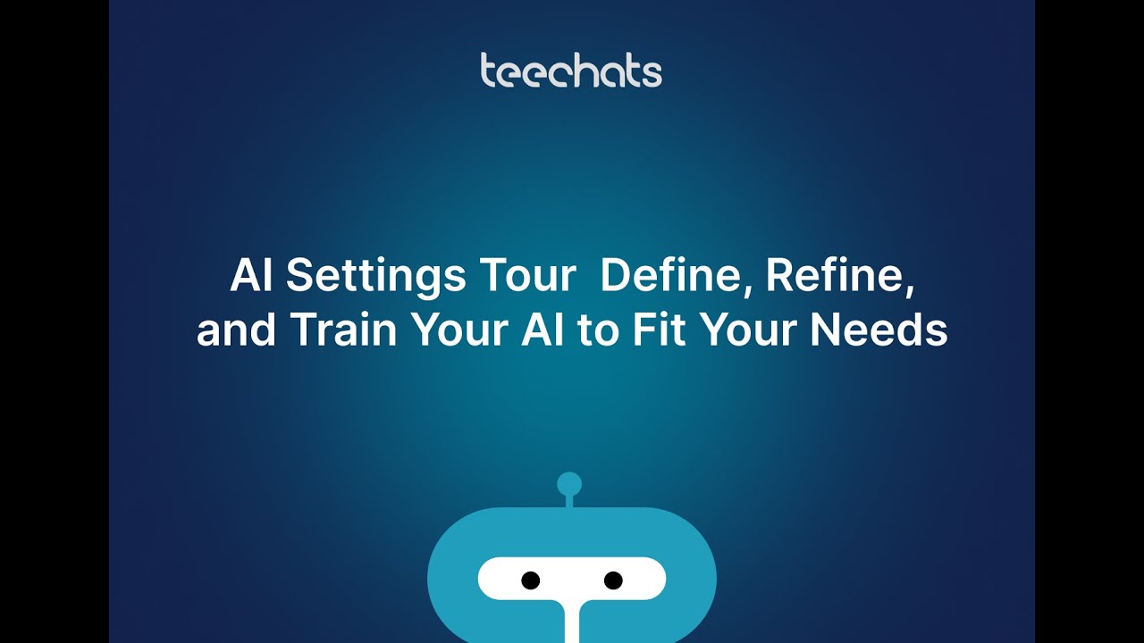 AI Settings Tour: Customize Your AI Effortlessly