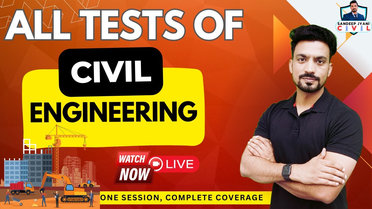 ALL TESTS OF CIVIL ENGINEERING |  #sandeepjyani