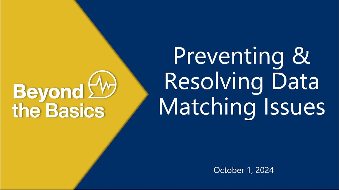 Preventing and Resolving Data Matching Issues