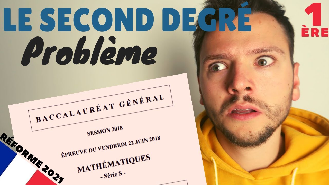 [exercice E3C] Résoudre un problème sur le second degré - Spé maths - Première