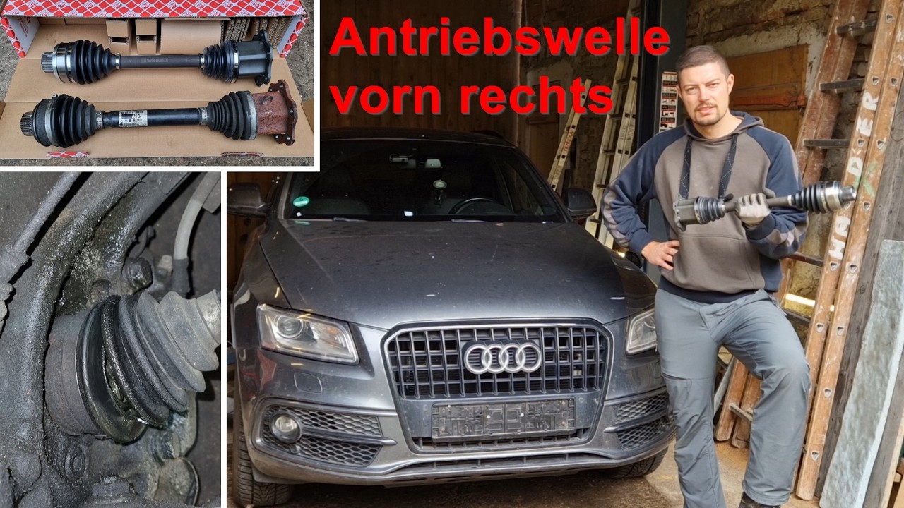 Audi Q5 8R Austausch Antriebswelle vorn rechts