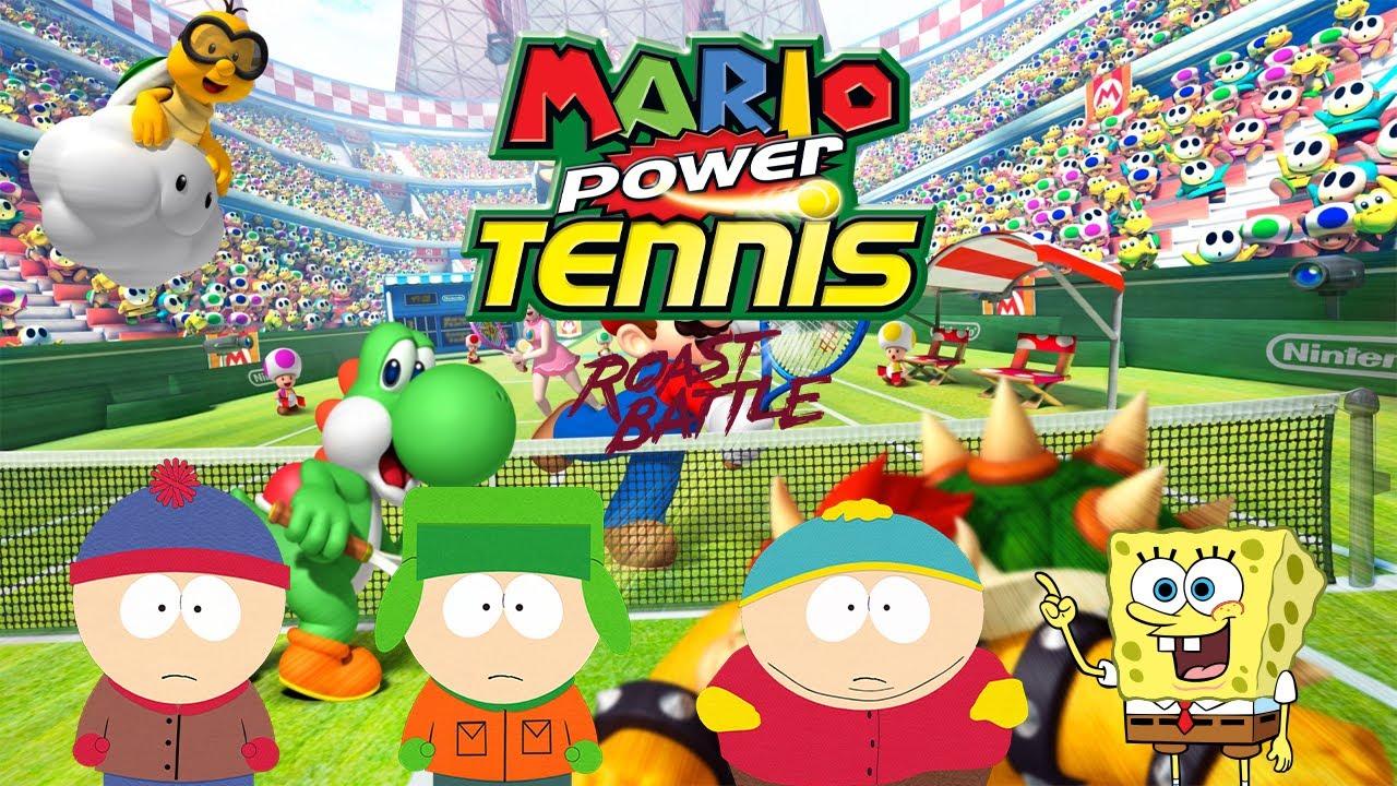The South Park Gang and SpongeBob SquarePants play Mario Power Tennis (Roast Battle)