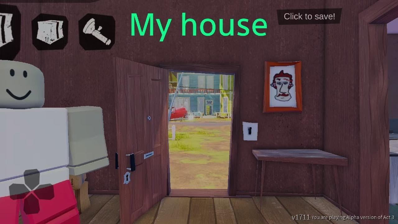 Hello neighbour part2 (my house)
