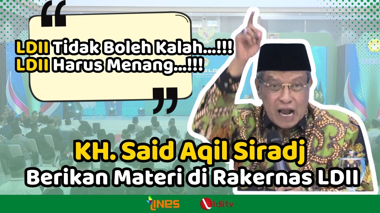 LDII TV INDRAMAYU | Full - KH. Said Aqil Siradj dalam Rakernas LDII 2023