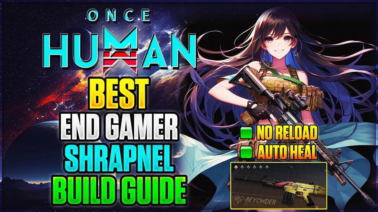 Best Shrapnel Build Guide | Once Human