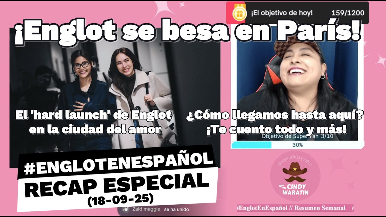 ¡Engfa y Charlotte se besan en París! Te cuento su historia y todos los detalles #EnglotEnEspañol