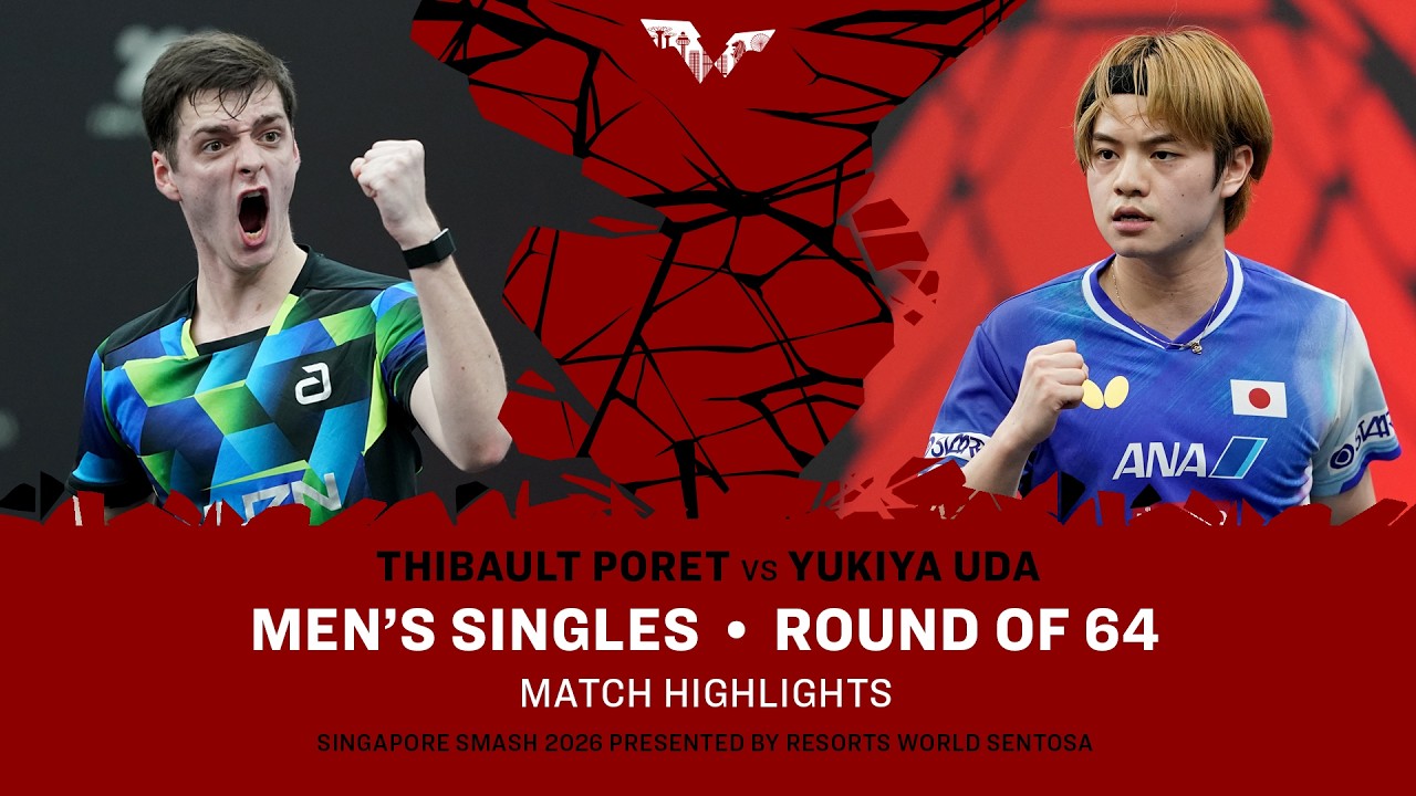 Thibault Poret vs Yukiya Uda | MS R64 | #WTTSingapore2026