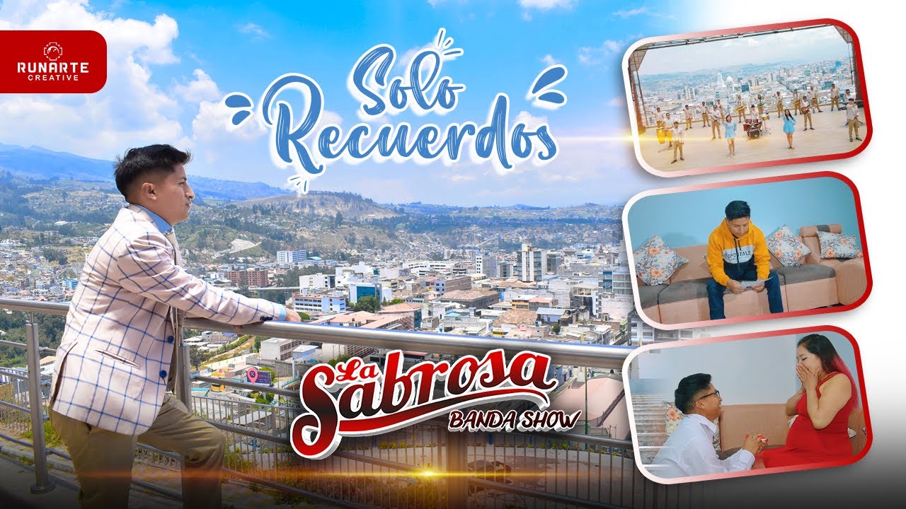 SOLO RECUERDOS - LA SABROSA BANDA SHOW  (VIDEO OFICIAL 4K)