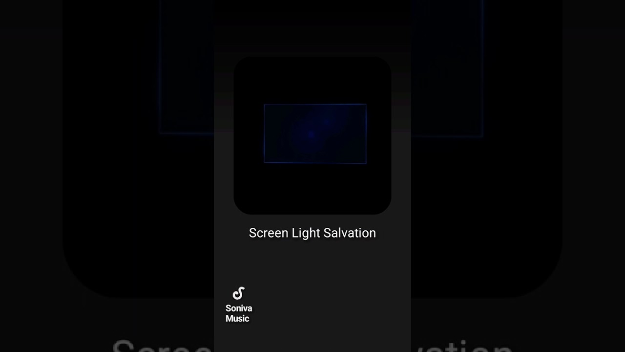 Screen Light Salvation
