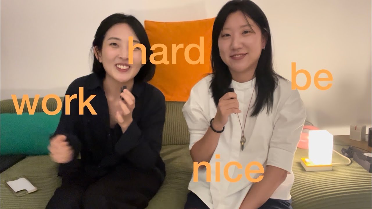 work hard be nice EP. 1 🧡상히읗 지혜진 대표