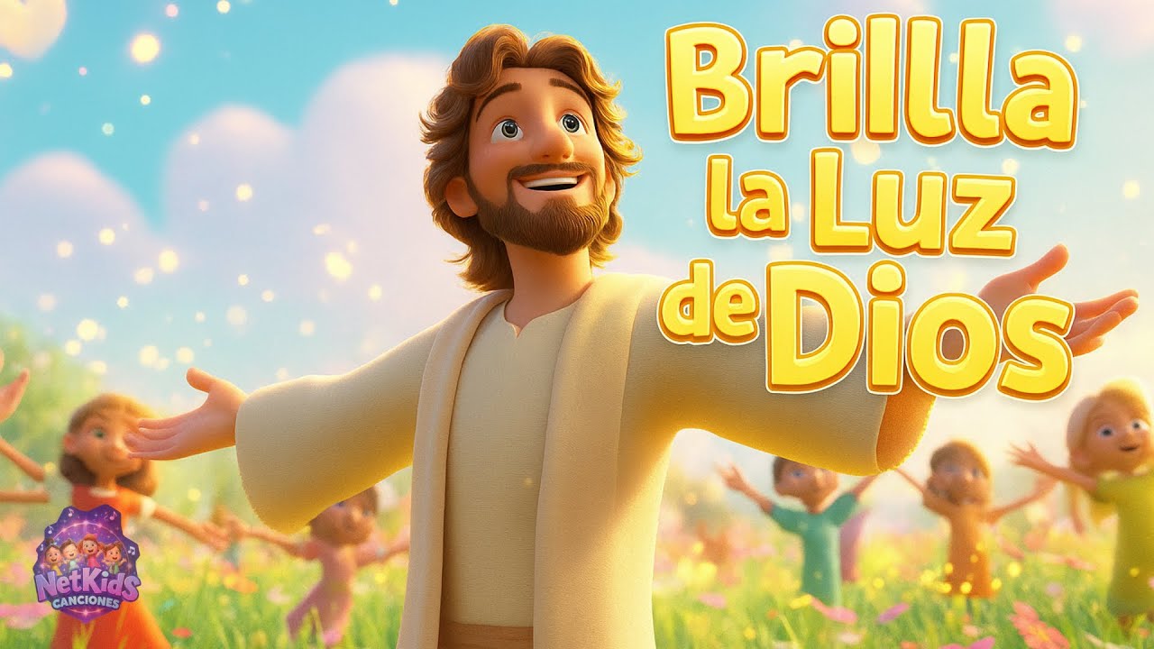 Brilla la Luz de Dios | Canción Infantil Alegre para Niños 🎶