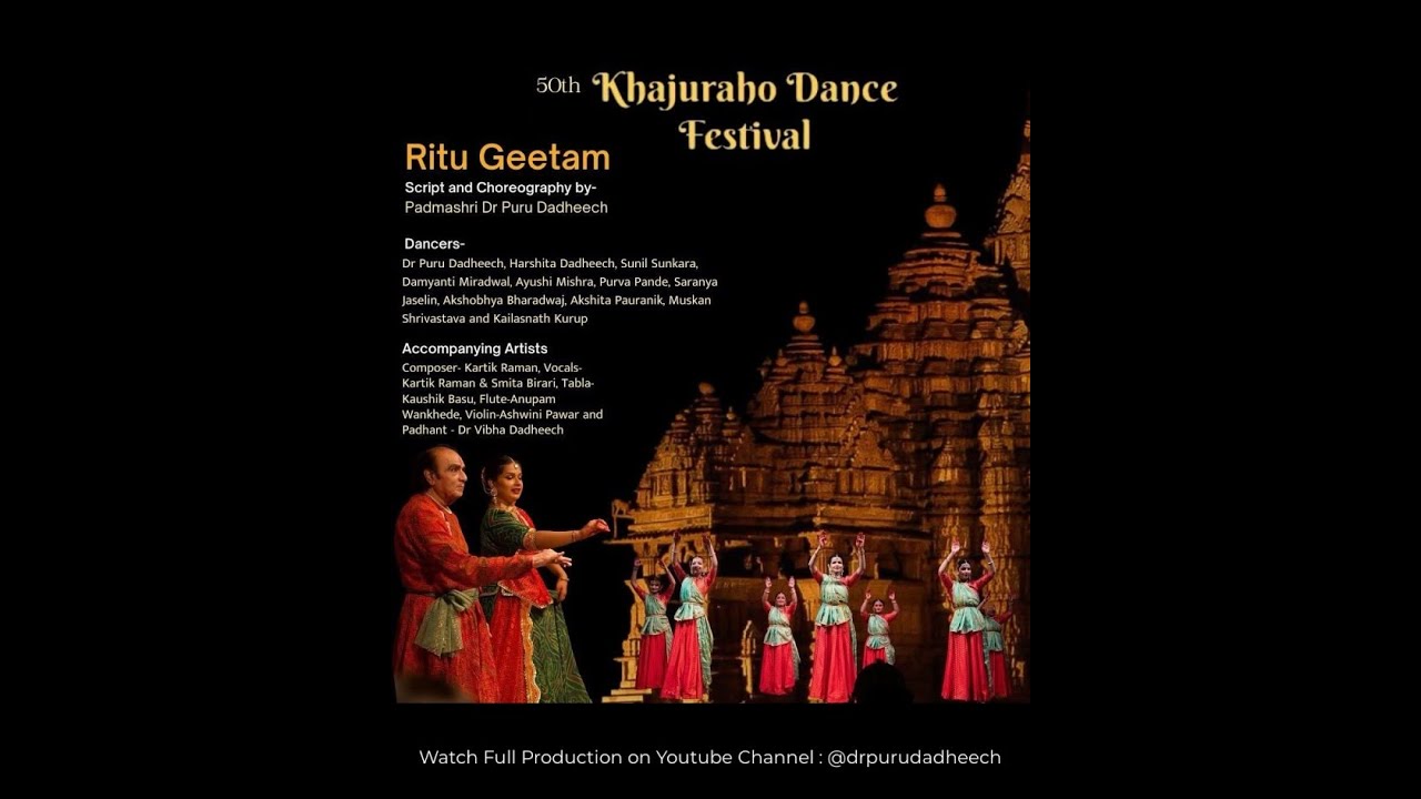 'Ritu Geetam' by Dr Puru Dadheech | 50th Khajuraho Dance Festival | Kartik Raman | Dadheech Shaili