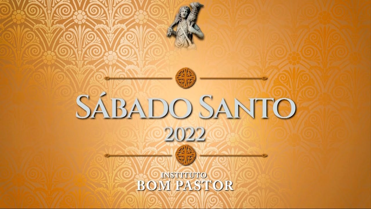 Sábado Santo - De Vigilia Paschali