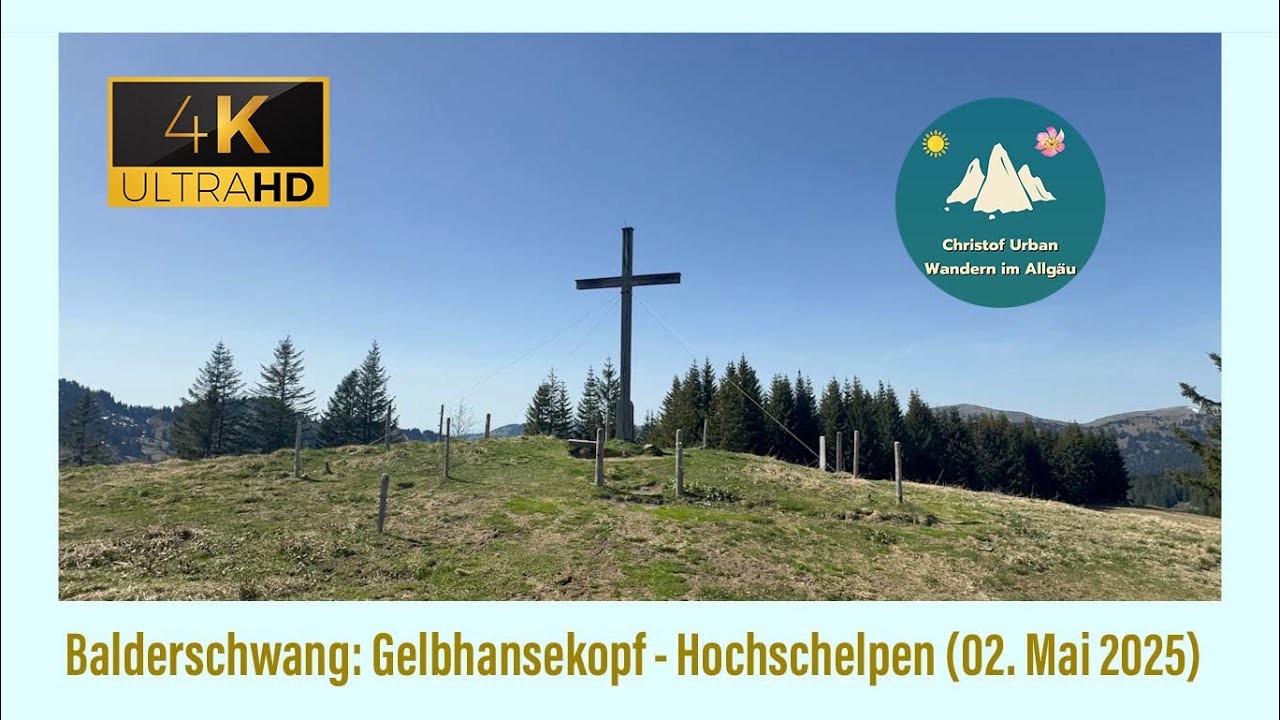 Balderschwang: Gelbhansekopf [1440 m] - Hochschelpen [1552 m] (02. Mai 2025)
