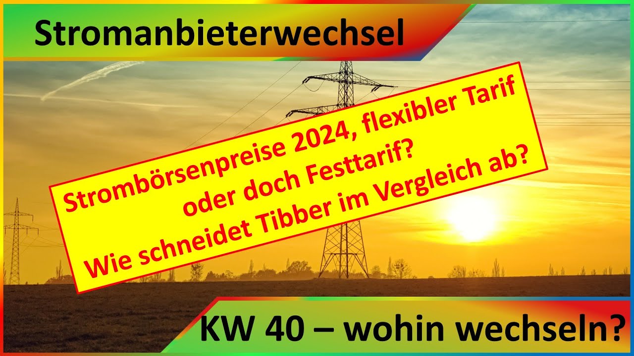 Stromanbieter und Stromtarif - Wohin wechseln - Flexible / feste Stromtarife - Blick auf Stromb&ouml;rse
