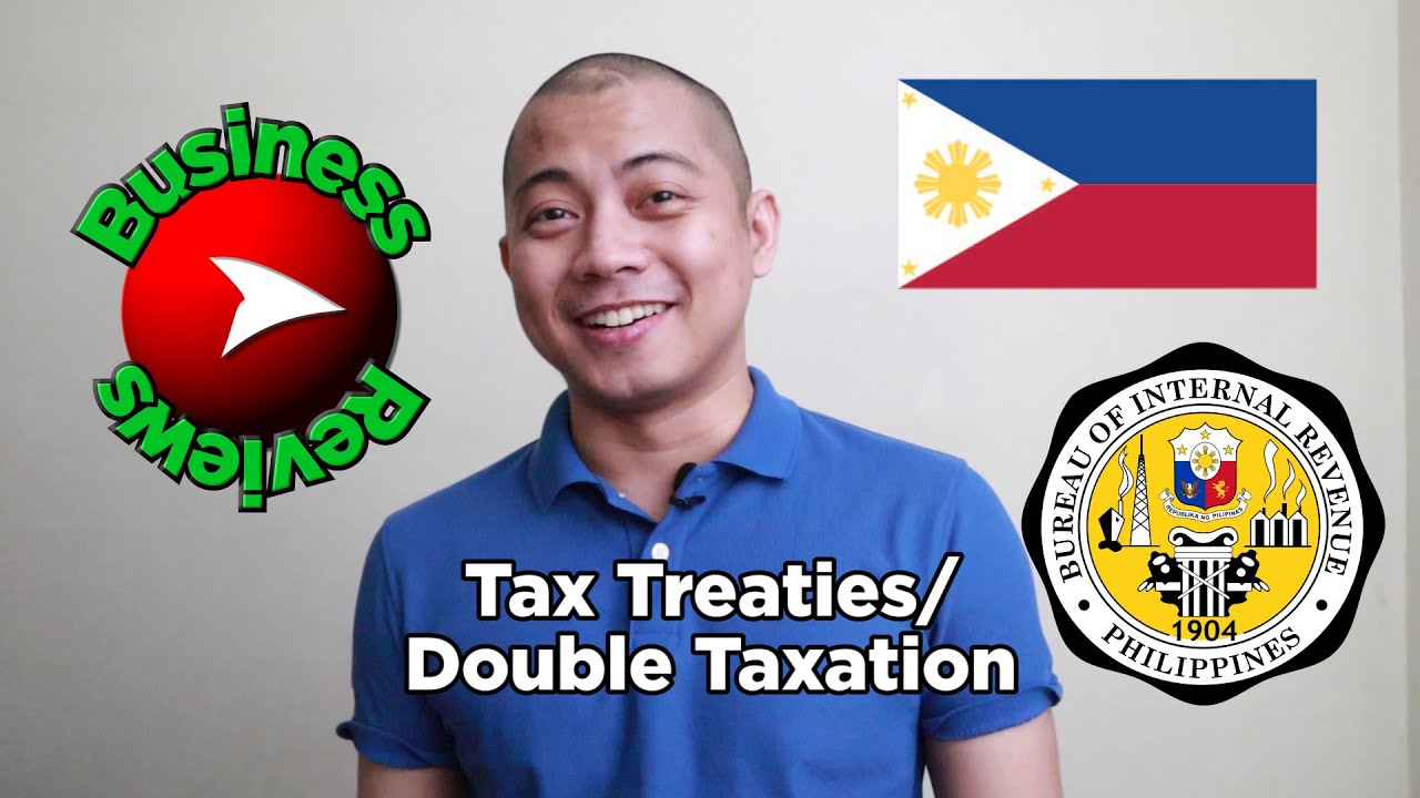 Double Taxation Tax Treaties Philippines