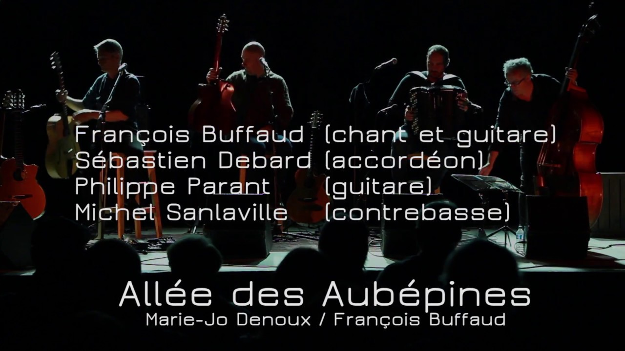 ALLEE DES AUBEPINES - FRANCOIS BUFFAUD 4tet