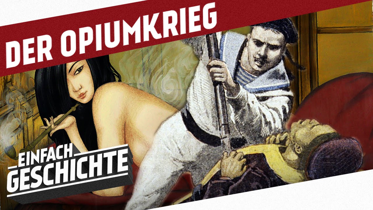 Der Opiumkrieg - Keine Macht den Briten! l DIE GESCHICHTE CHINAS