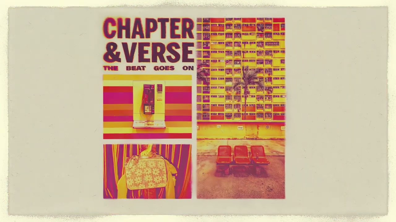 Chapter & Verse - The Beat Goes On (Animated Video) [Helix Records]