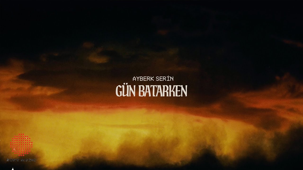 Ayberk Serin - Gün Batarken