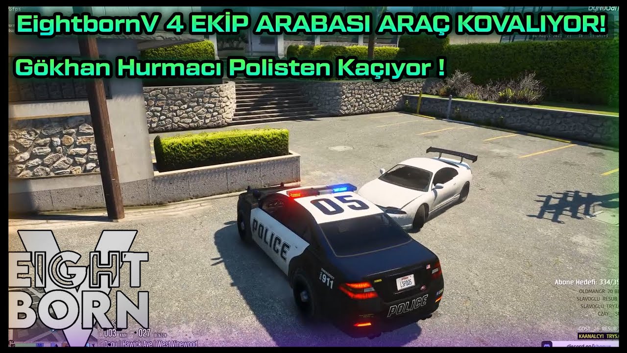 EightbornV 4 EKİP ARABASI ARAÇ KOVALIYOR! - GÖKHAN HURMACI POLİSTEN KAÇIYOR ! - EightbornV Khonus