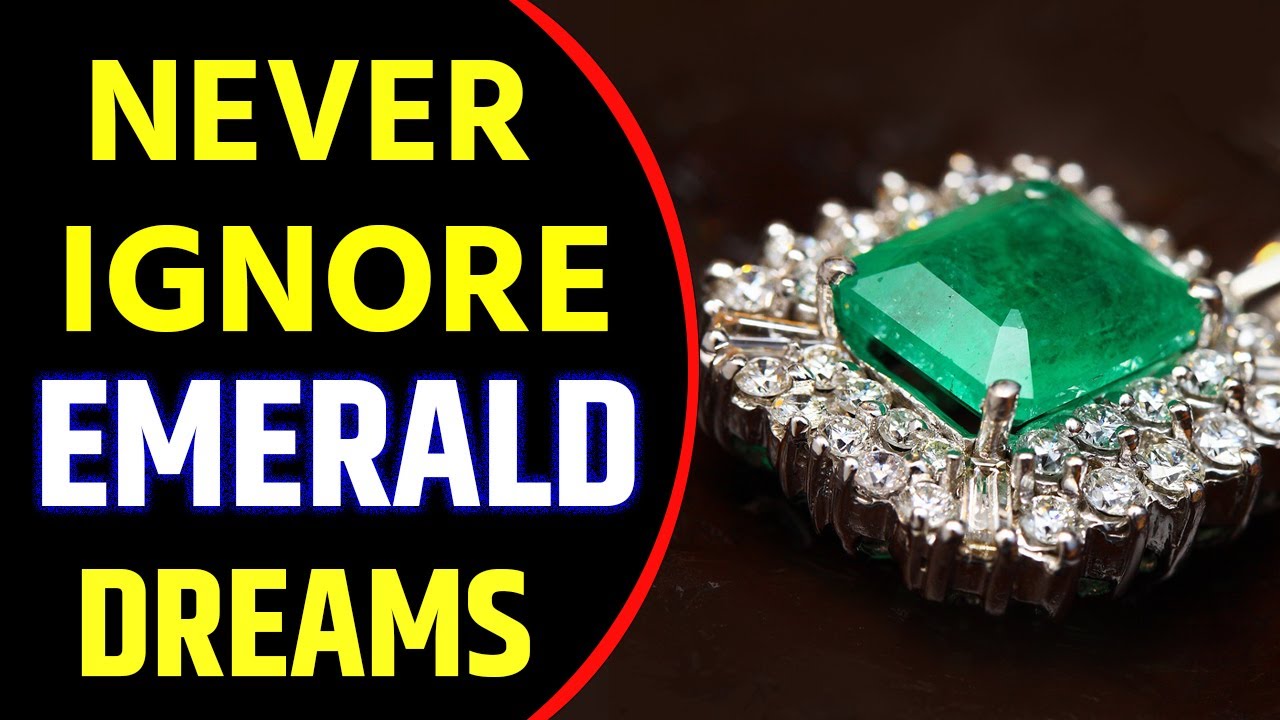 Emerald in dream Meaning | Emerald Dream interpretation