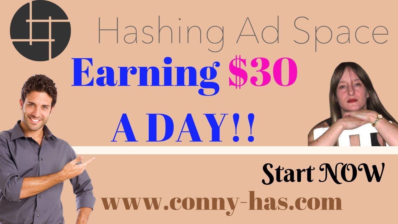 Hashing Ad Space Earning $30 A DAY!! You can too!