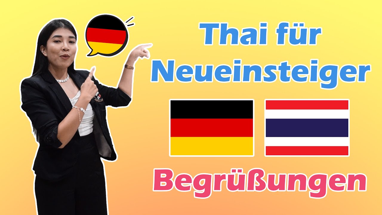Thai f&uuml;r Neueinsteiger | Teil 1 | Begr&uuml;&szlig;ungen | Thail&auml;ndisch lernen | Deutsch | Easy ABC