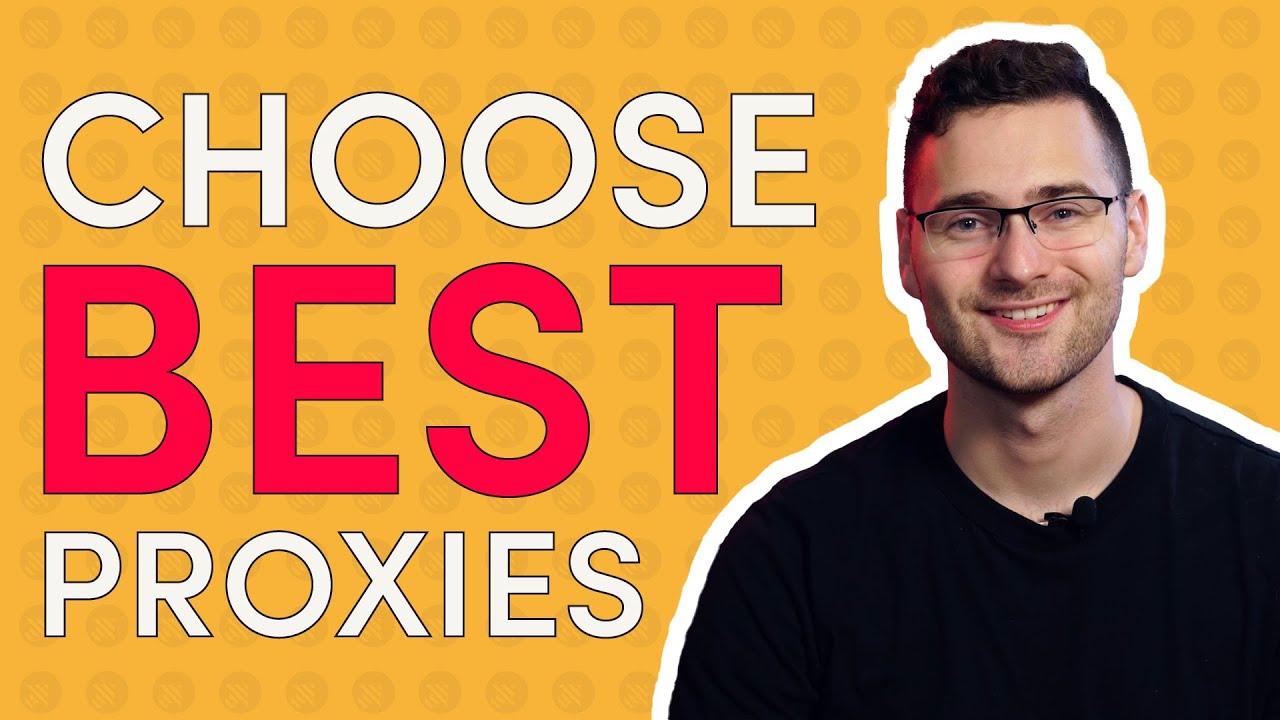 The Best Proxy Providers 2023 | How To Choose The Best Proxy Provider?