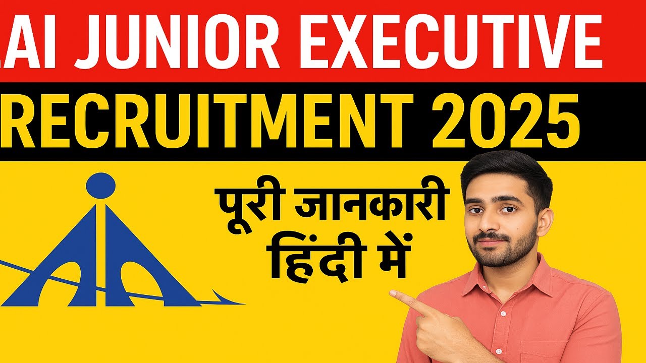 AAI Junior Executive Recruitment 2025 | AAI JE Recruitment 2025 | Apply Online पूरी जानकारी हिंदी