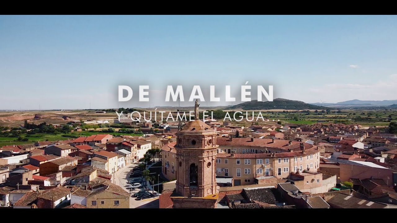 De Mallén y Quítame el Agua