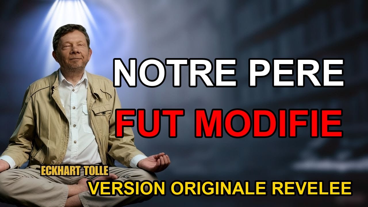 La Priere du Notre Pere ORIGINALE Que le Vatican a Modifiee en 325 | Tolle Revele