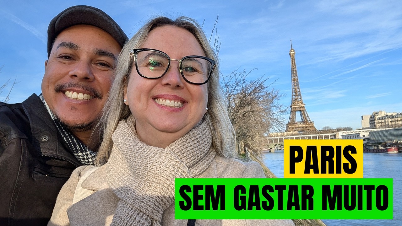 Viaje pra Paris Gastando Pouco - Nossa Experiência