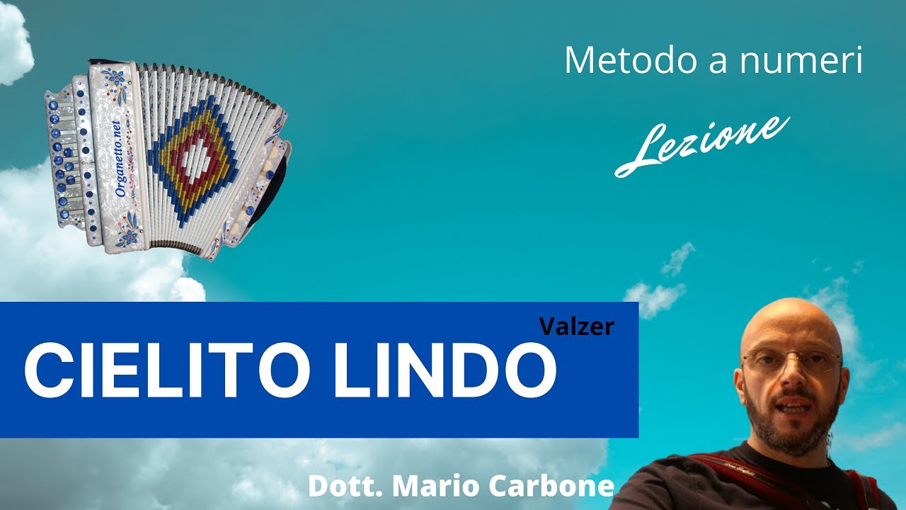 Lezione di organetto - CIELITO LINDO - Valzer  - Metodo a numeri del Dott. Mario Carbone
