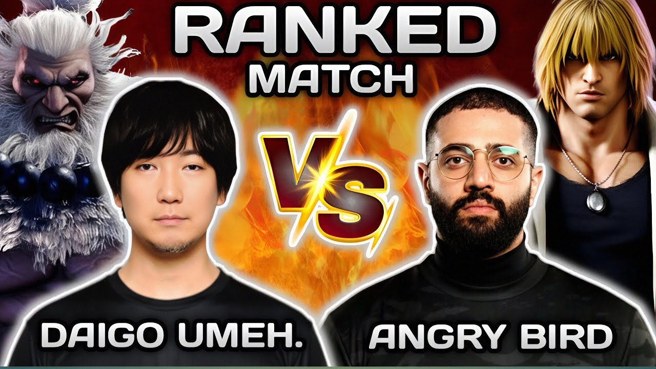 SF6 ▰ Daigo Umehara ( Akuma ) VS Angry Bird ( Ken )