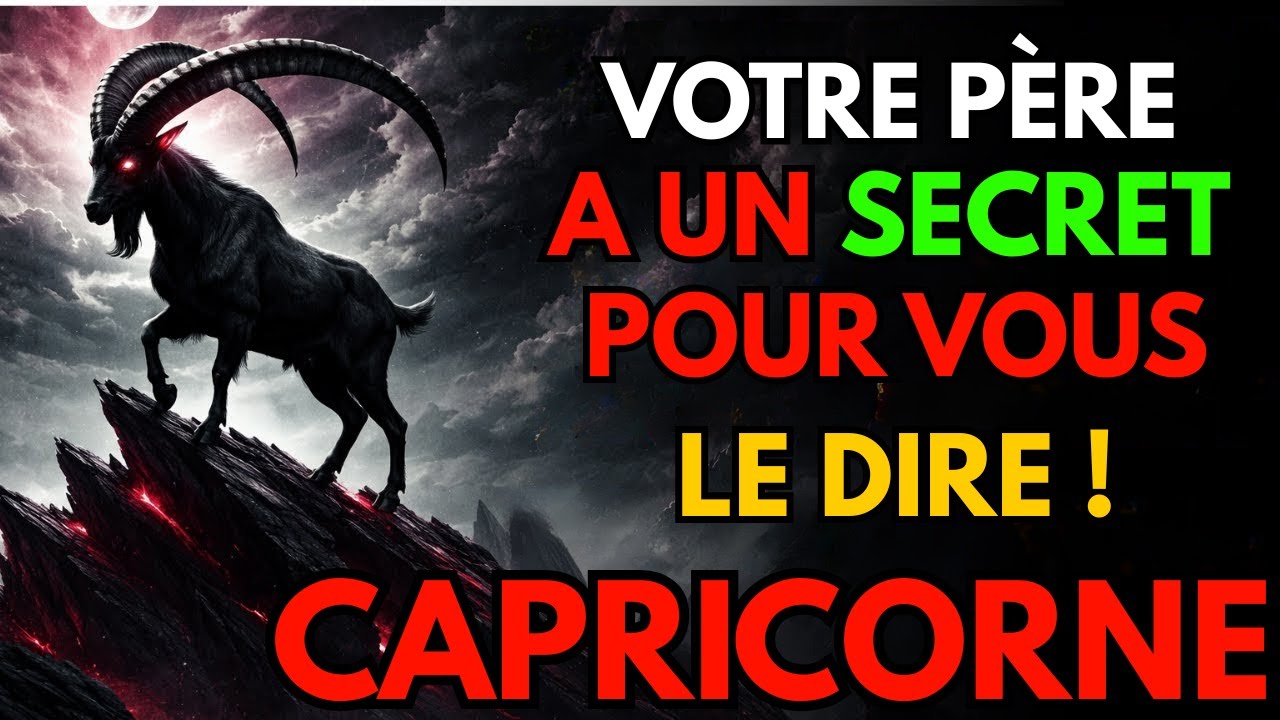 ♑✨ CAPRICORNE Ton père, décédé, a besoin que tu saches quelque chose d'URGENT concernant ta vie 🕯️👁️