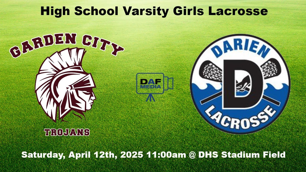 Darien Varsity Girls Lacrosse vs. Garden City