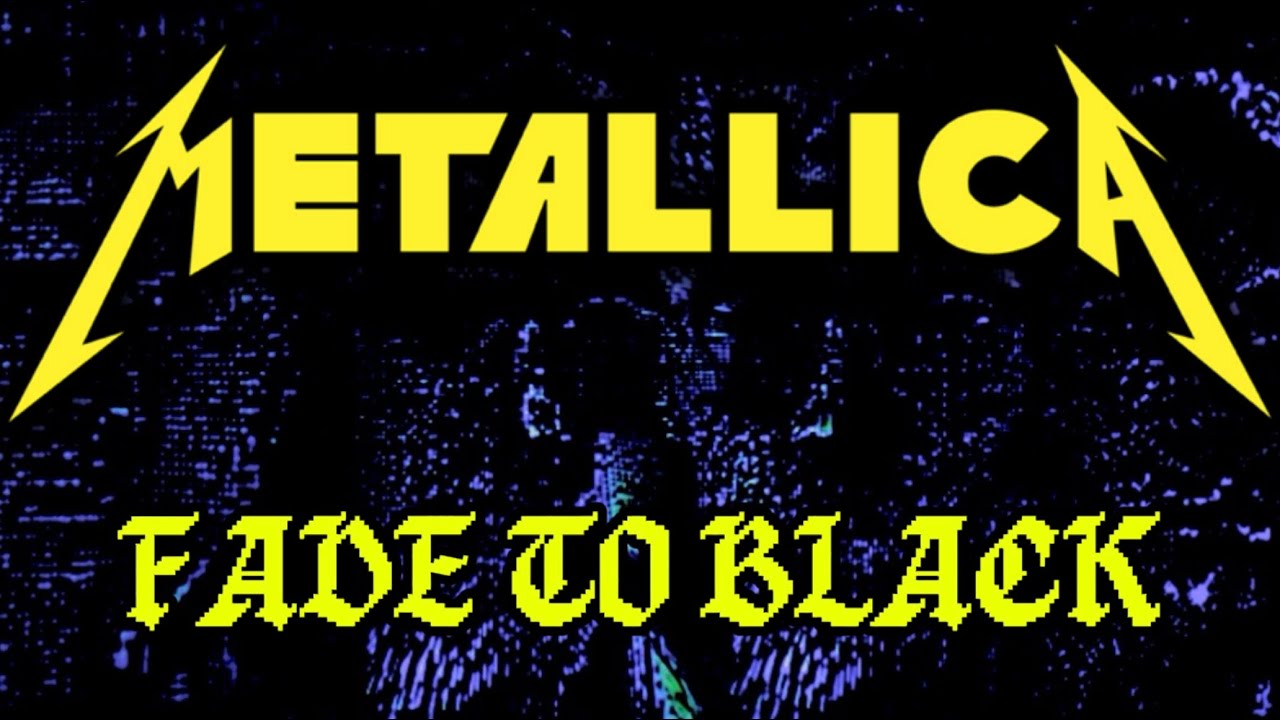 METALLICA - FADE TO BLACK (LIVE TOUR BACKGROUND)